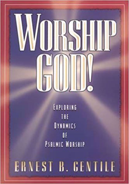 Worship God! by Ernest B. Gentile image 0