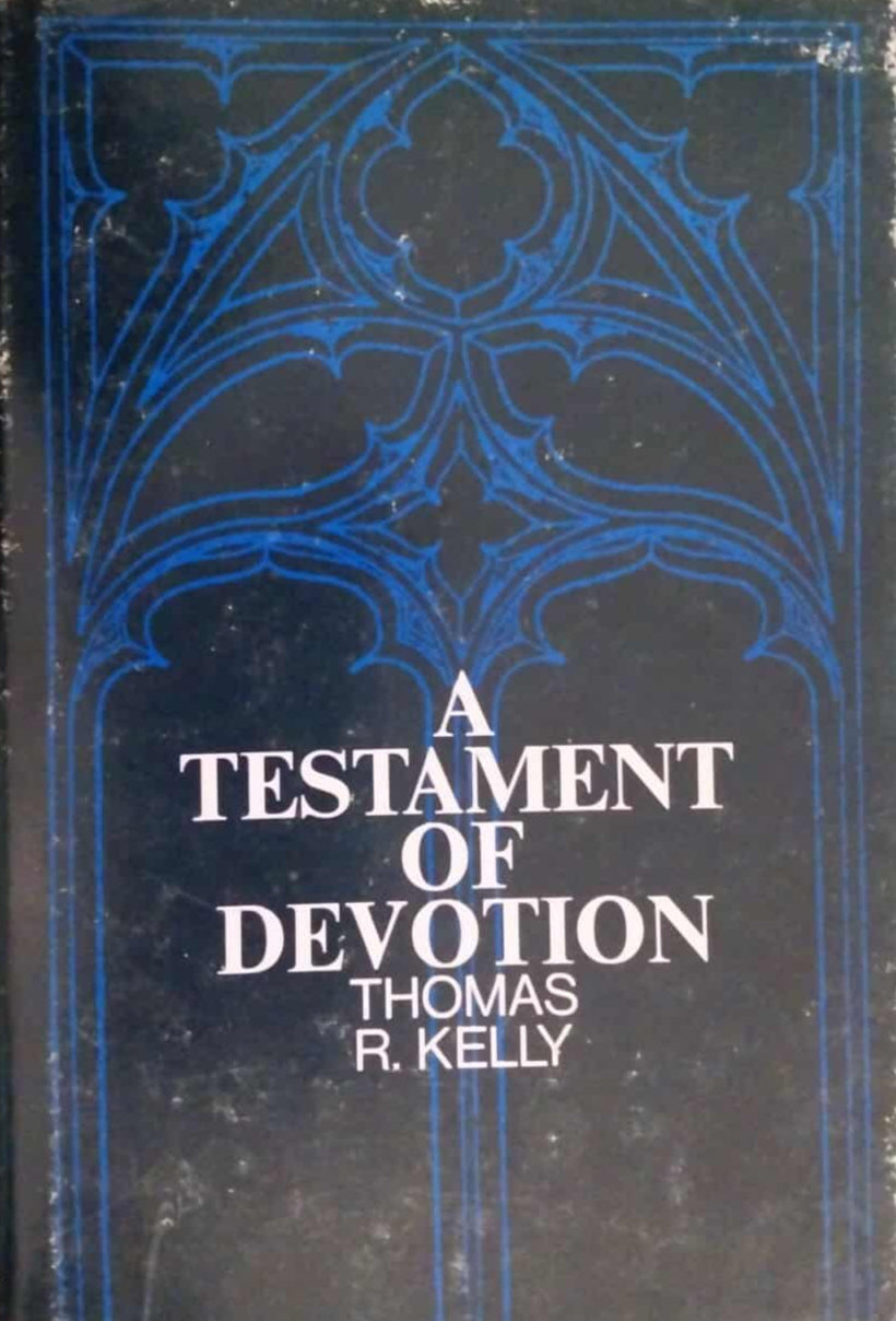 A Testament of Devotion by Thomas R. Kelly image 0