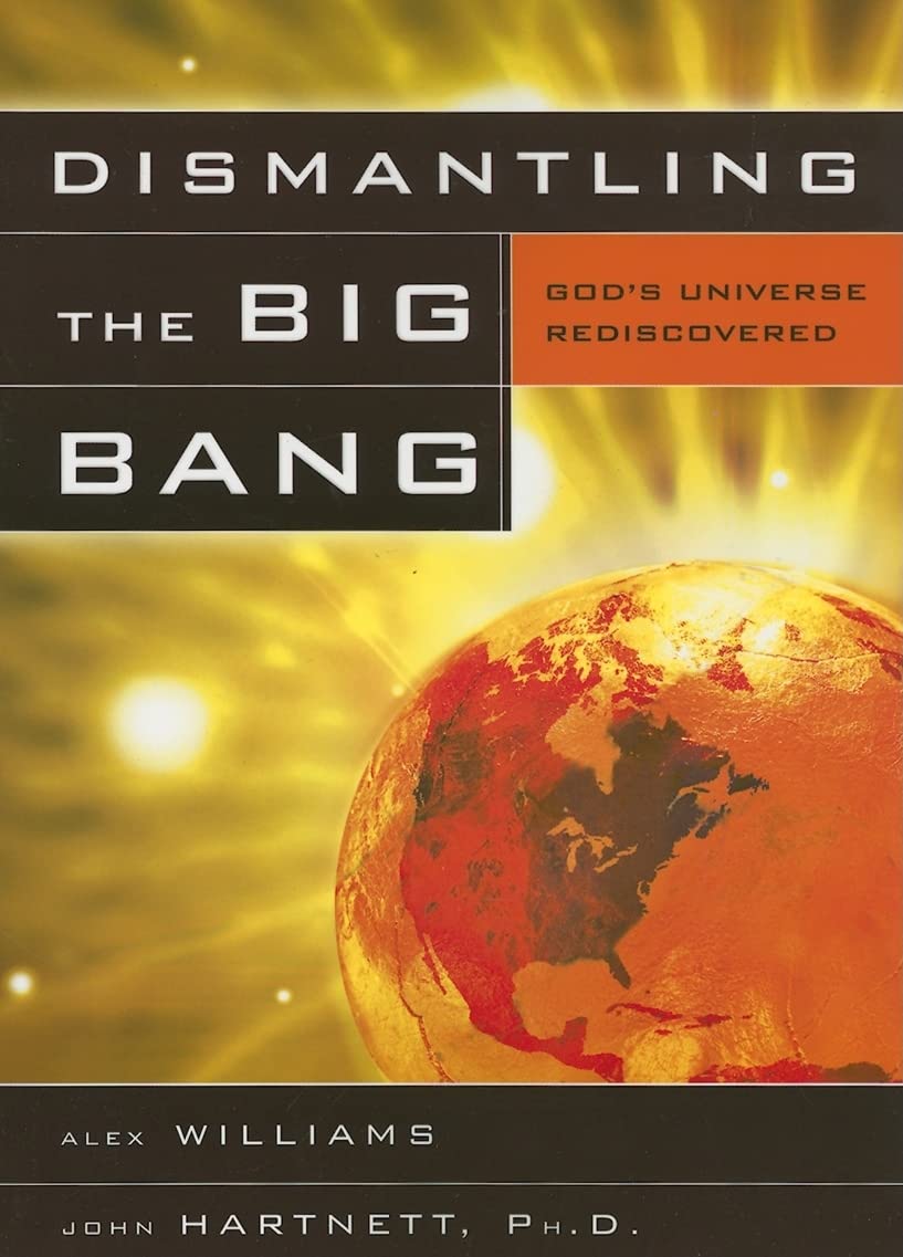 Dismantling the Big Bang by Alex Williams and John Hartnett image 0