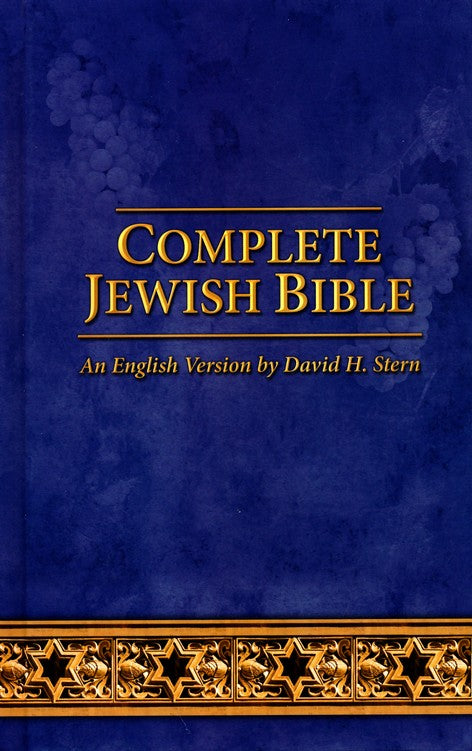 Complete Jewish Bible: 2016 Updated Edition, Hardcover by David H. Stern