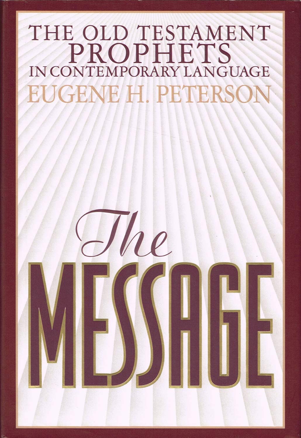 The Message: Old Testament Prophets