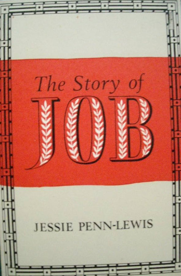 Story of Job by Jessie Penn-Lewis