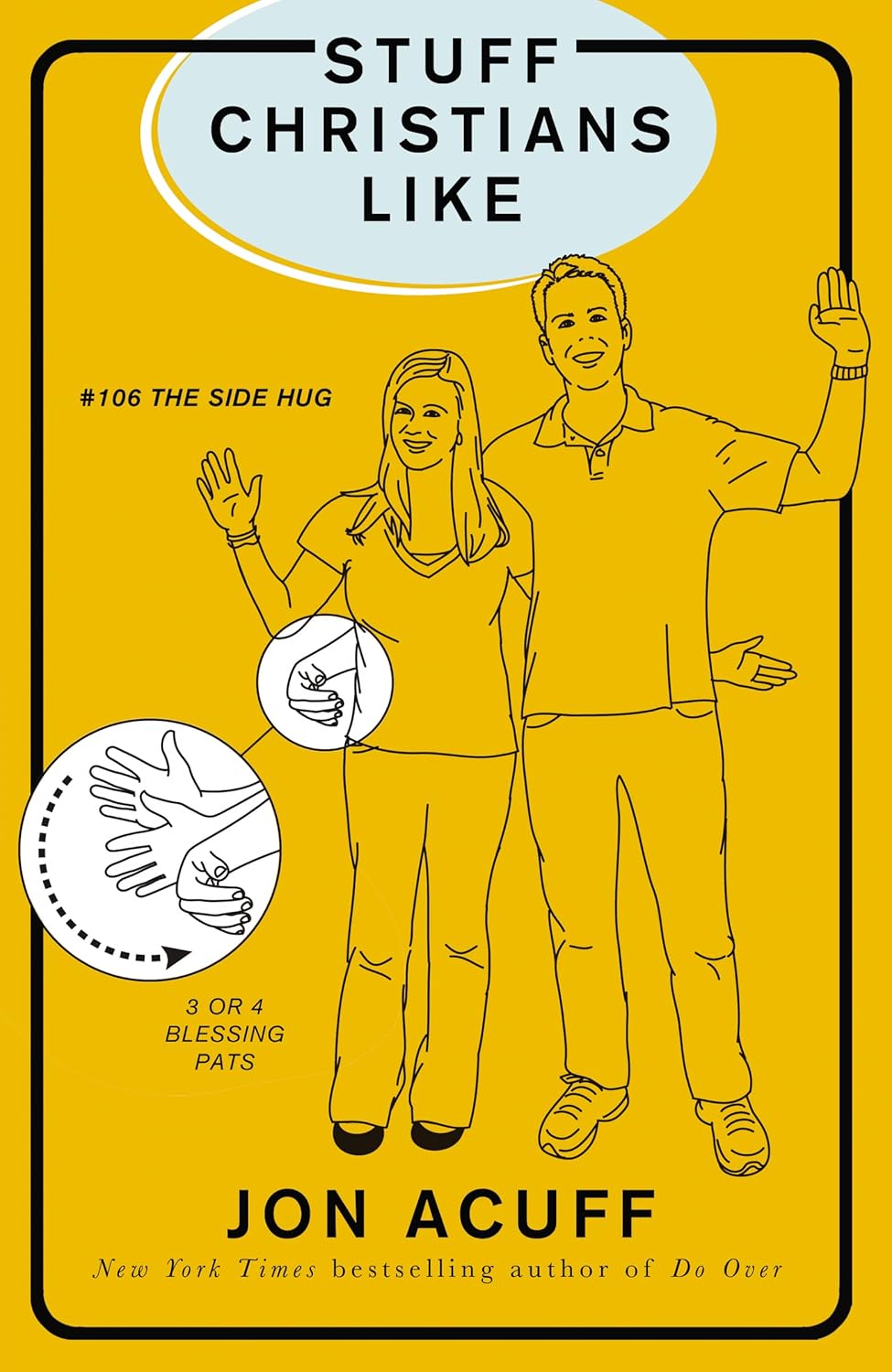 Stuff Christians Life by Jonathan Acuff