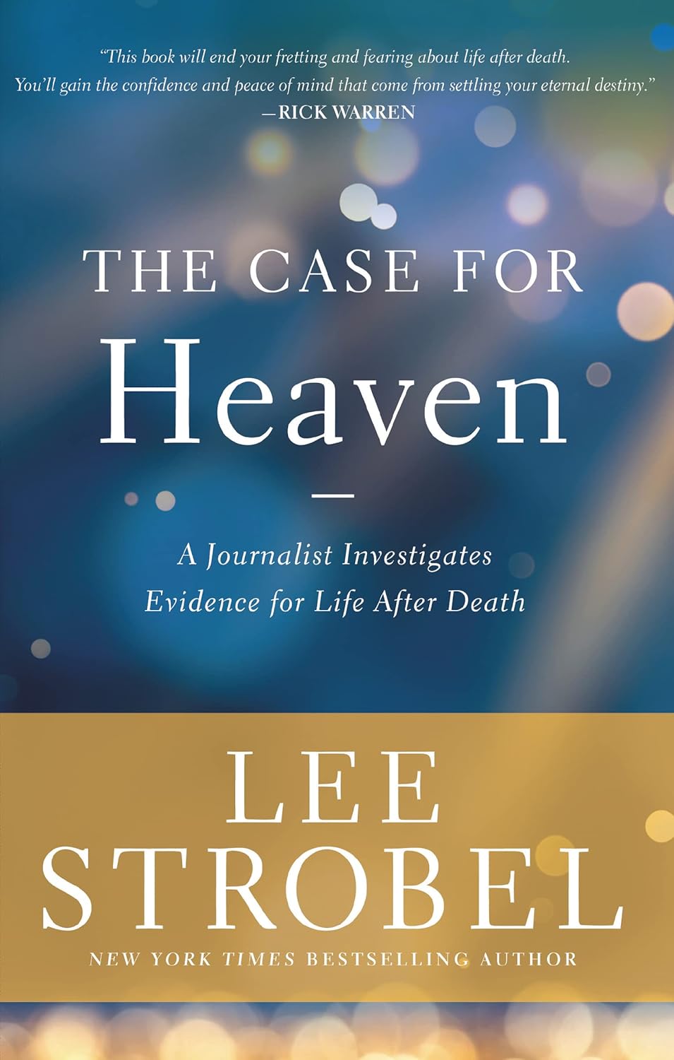 Case for Heaven by Lee Strobel