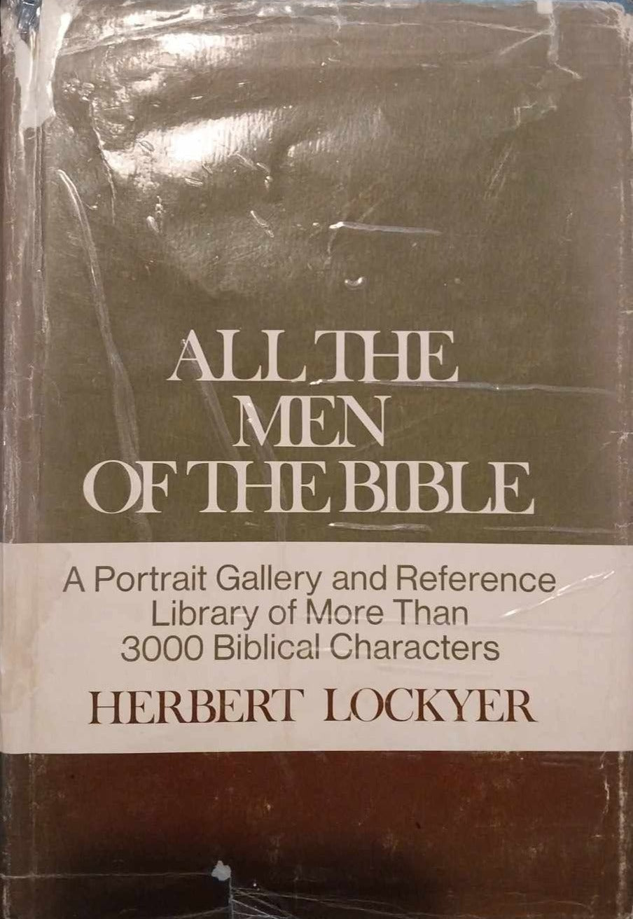 All the Men of the Bible by Herbert Lockyer image 2