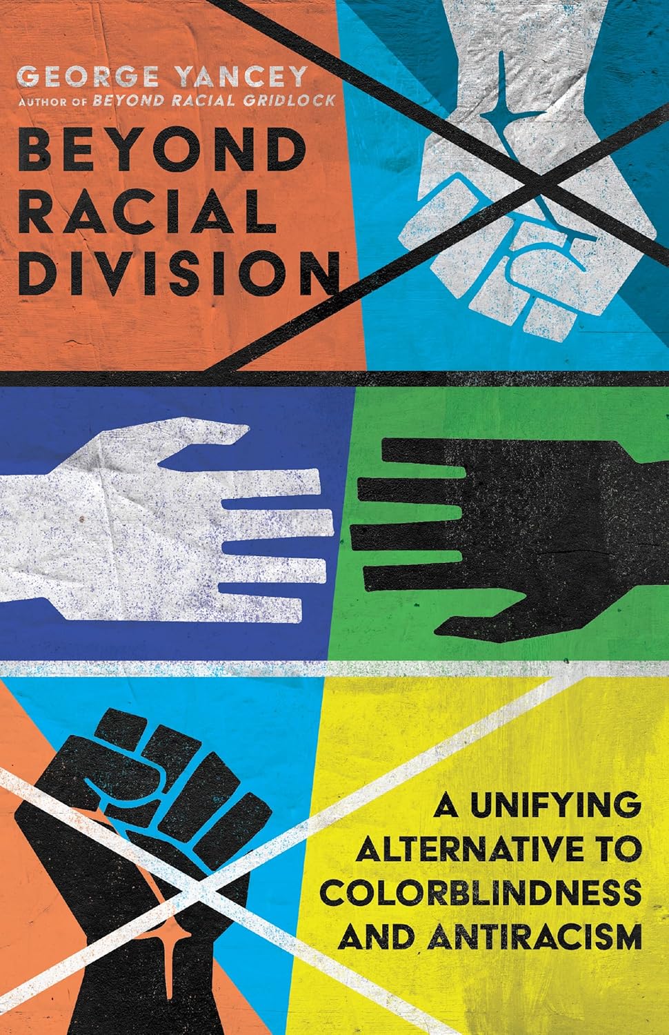 Beyond Racial Division by George Yancey image 0