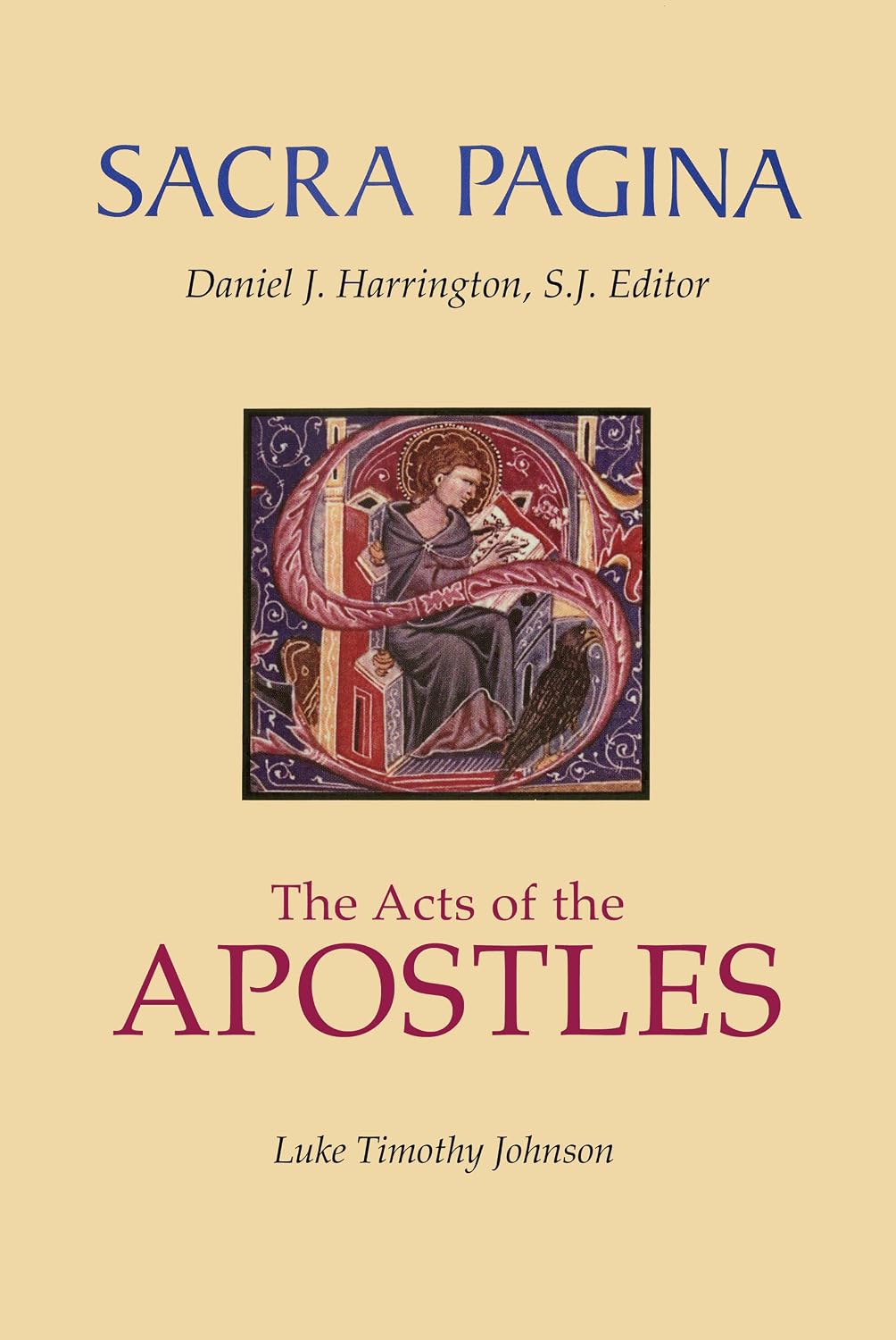 Sacra Pagina: Acts of the Apostles by Luke Timothy Johnson