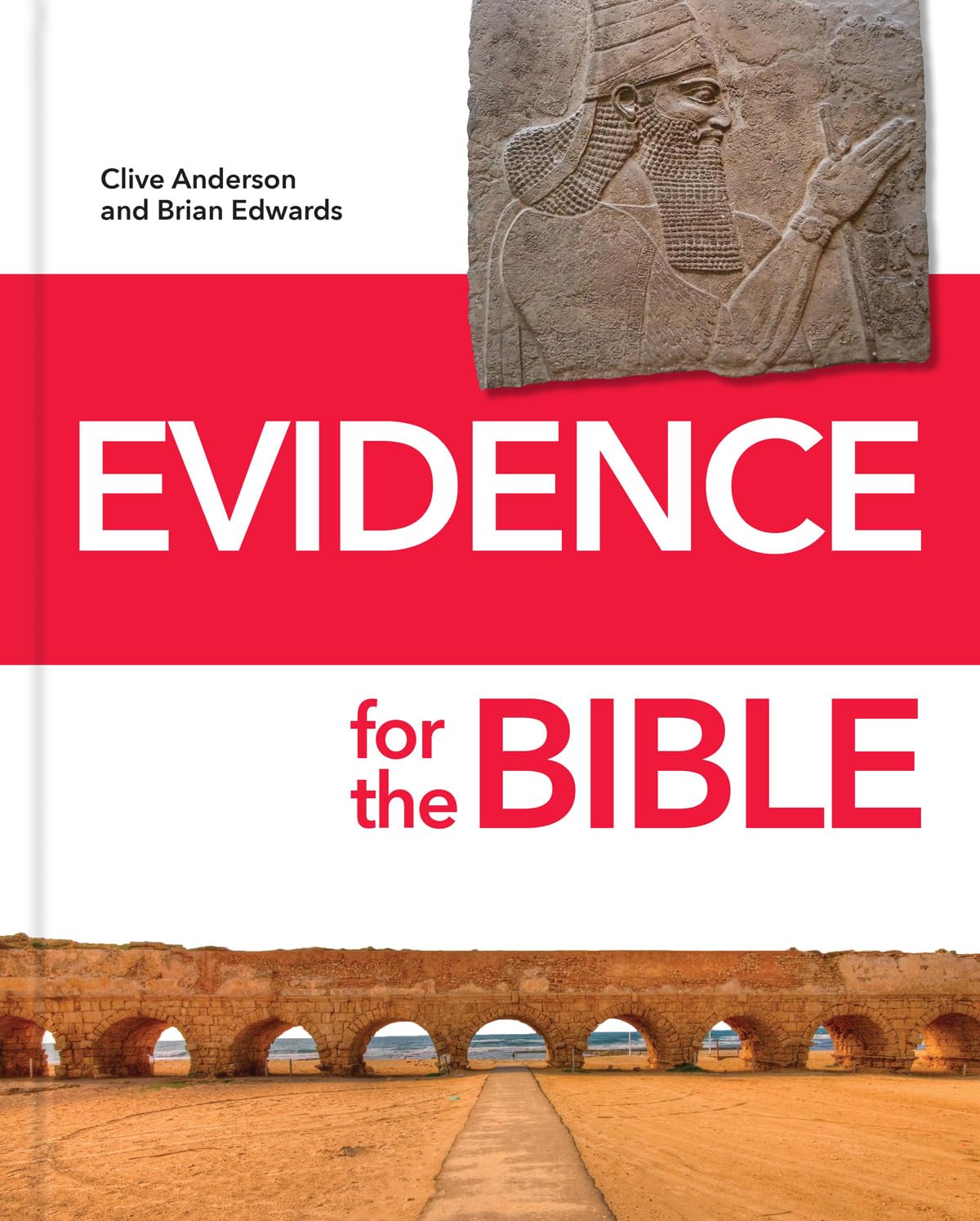 Evidence for the Bible by Clive Anderson and Brian Edwards