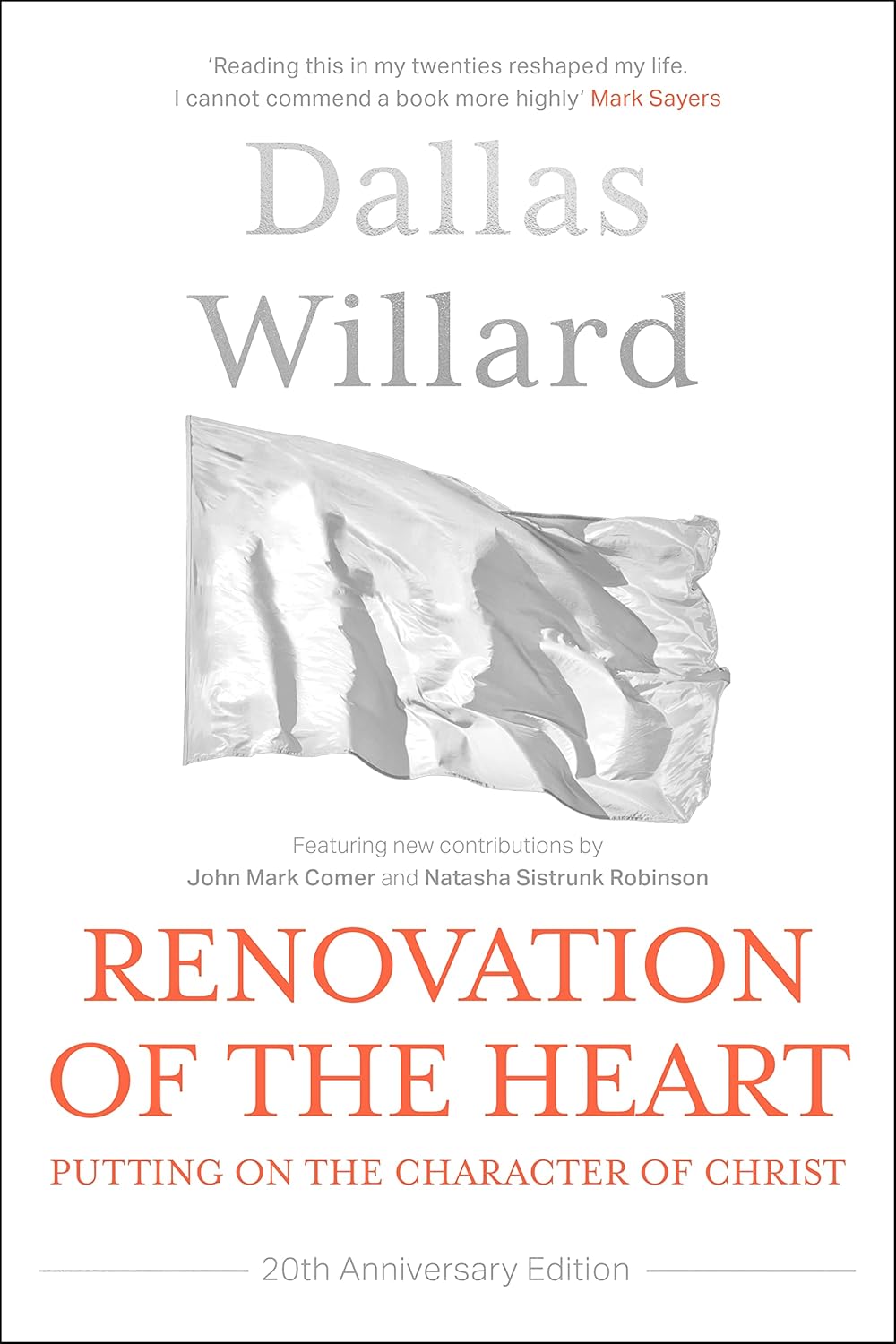 Renovation of the Heart (20th Anniversary Edition) by Dallas Willard