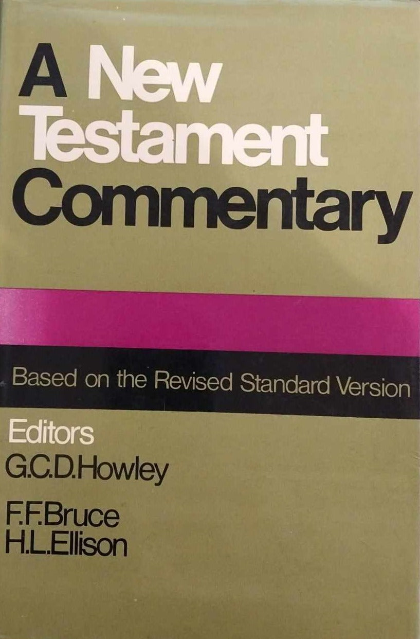 RSV New Testament Commentary ed. by G.C.D. Howley, F.F. Bruce, H.L. Ellison image 0