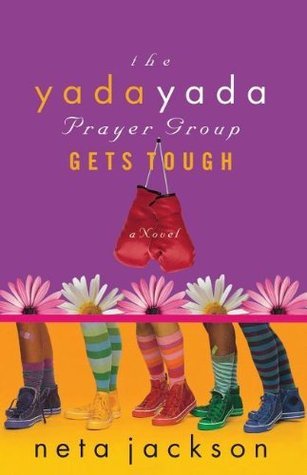 Yada Yada Prayer Group Gets Tough by Neta Jackson image 0