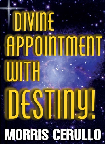 Divine Appointment with Destiny by Morris Cerullo image 0