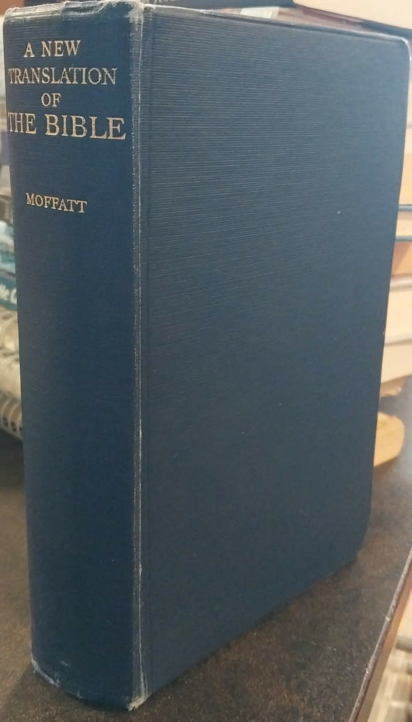 New Translation of the Bible by James Moffat