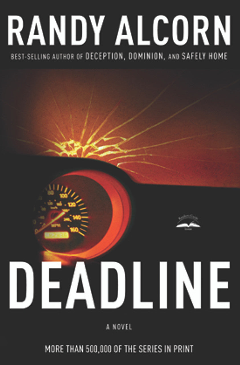 Deadline by Randy Alcorn image 2