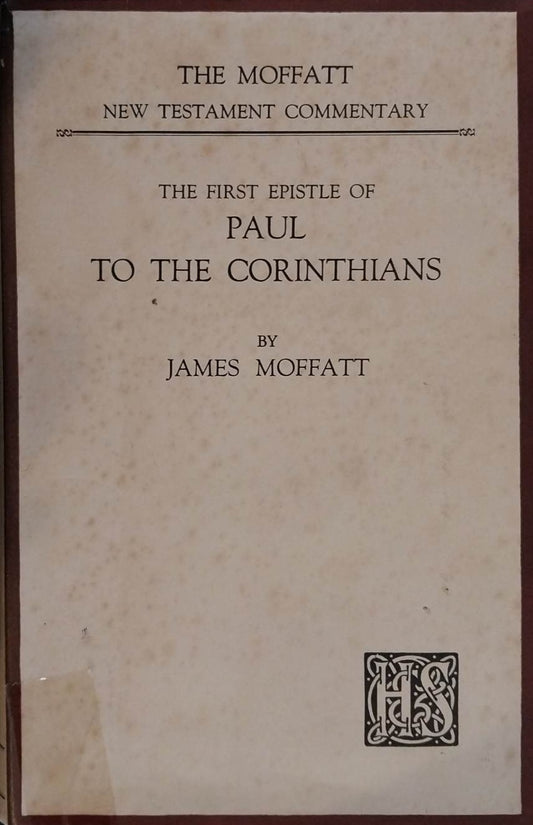 First Epistle of Paul to the Corinthians by James Moffatt image 0