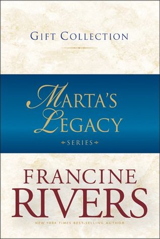 Marta's Legacy Series (Box Set) by Francine Rivers image 1