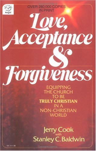 Love, Acceptance and Forgiveness by Jerry Cook image 0