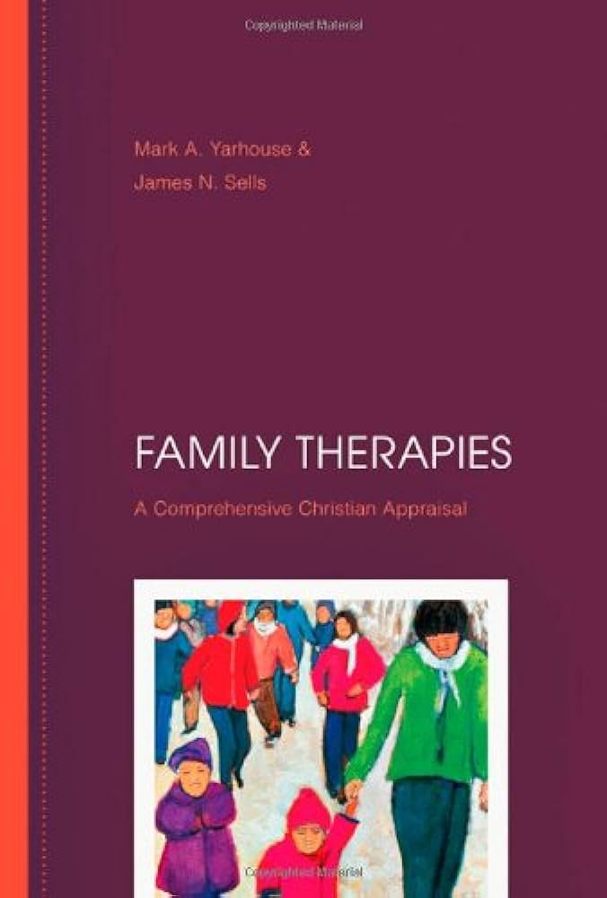 Family Therapies by M. Yarhouse and James Sells image 0