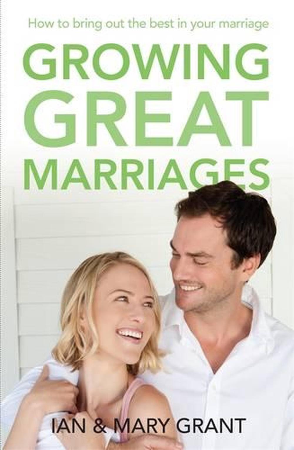 Growing Great Marriages by Ian & Mary Grant image 1