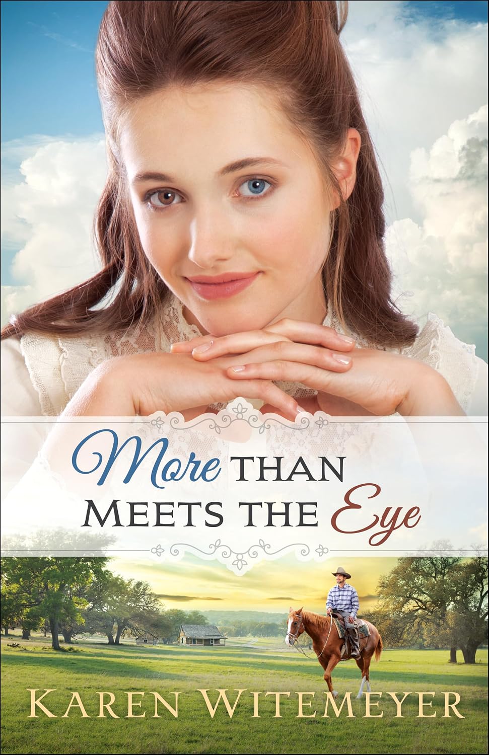 More Than Meets The Eye by Karen Witemeyer