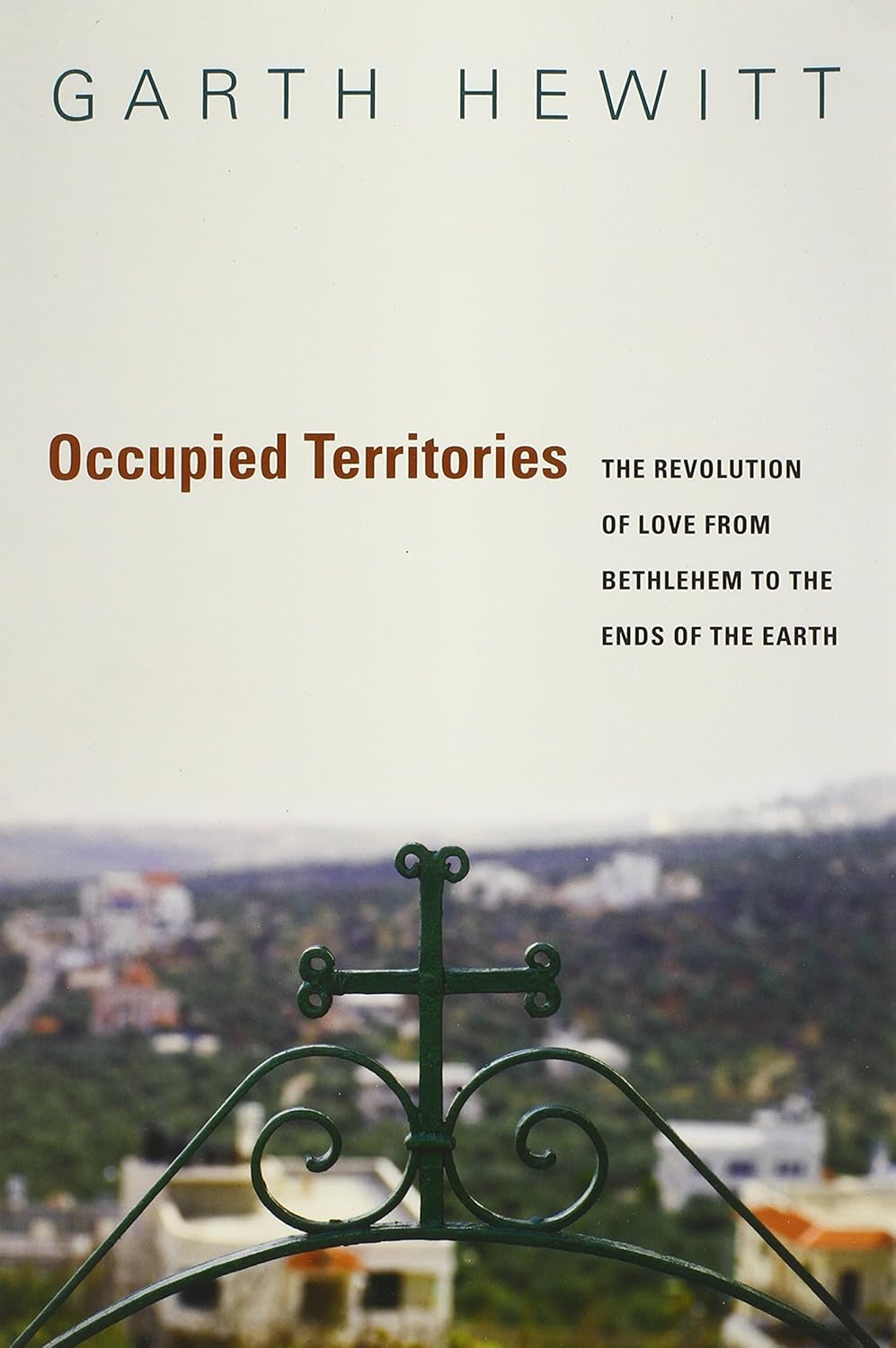 Occupied Territories by Garth Hewitt
