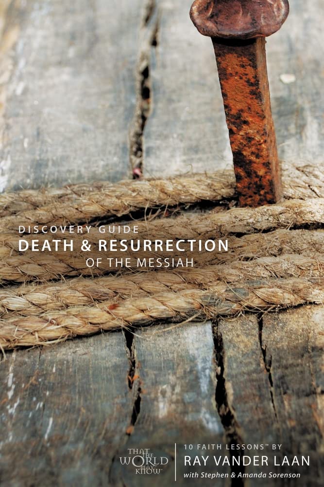 Death & Resurrection of the Messiah Discovery Guide by Ray Vander Laan image 0