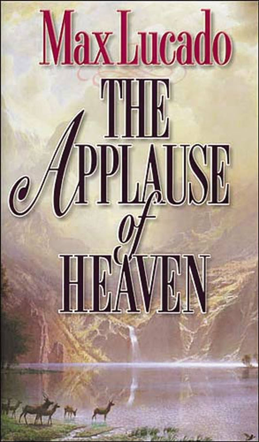 Applause of Heaven by Max Lucado image 0
