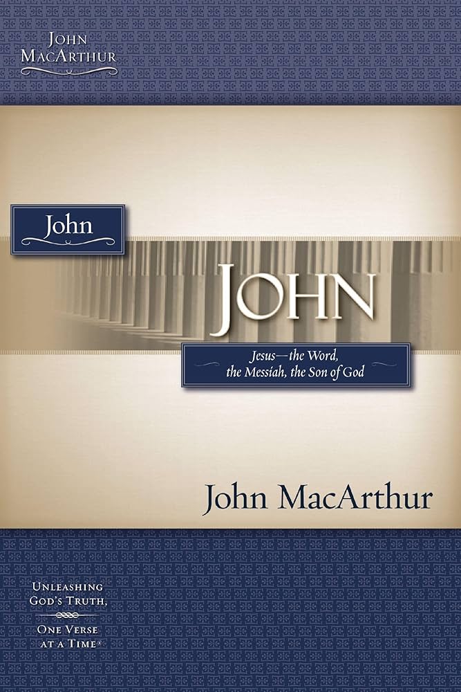 John Bible Study by John MacArthur