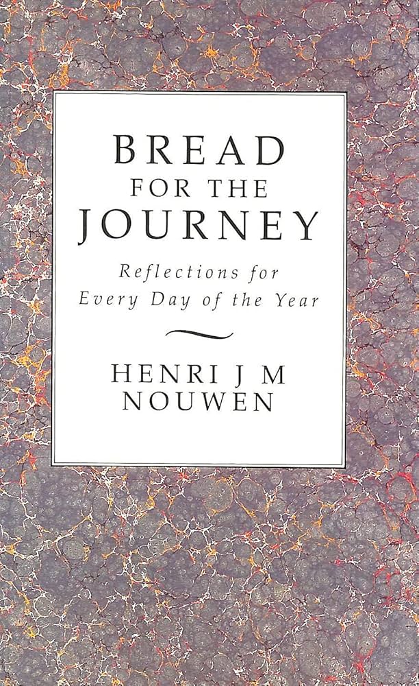 Bread For The Journey by Henri J.M. Nouwen