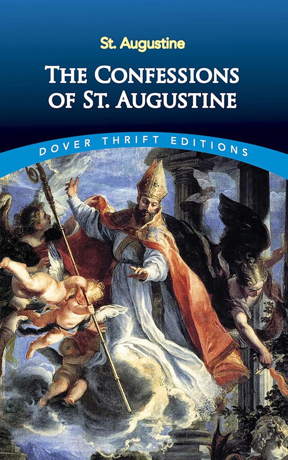 Confessions of St. Augustine (Dover Thrift Edition)