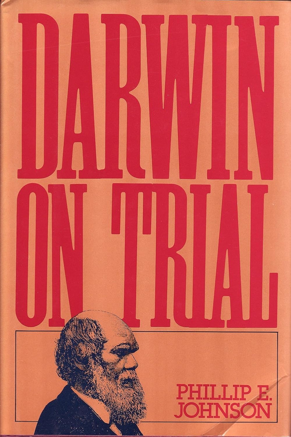 Darwin on Trial by Phillip E. Johnson
