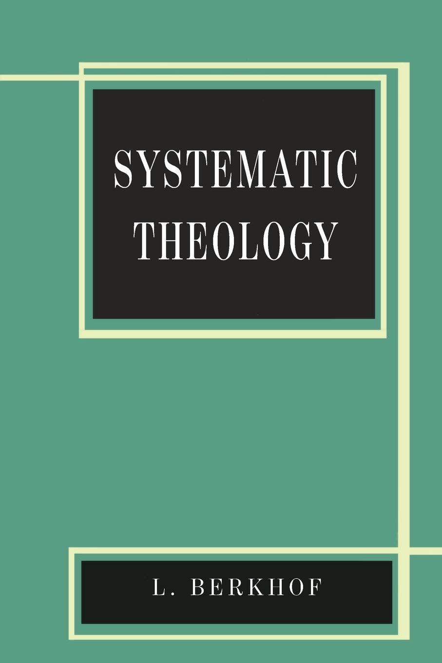 Systematic Theology by L. Berkhof image 1