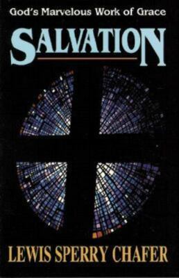 Salvation by Lewis Sperry Chafer image 0