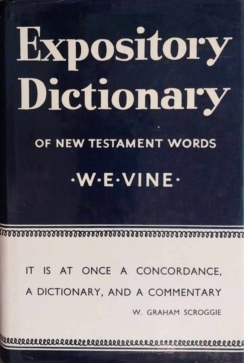 Expository Dictionary of New Testament Words by W.E. Vine image 0