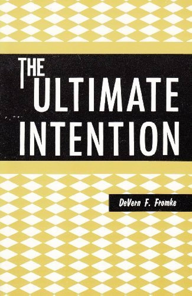 Ultimate Intention by DeVerne Fromke image 0