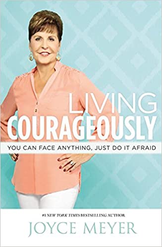 Living Courageously by Joyce Meyer image 0