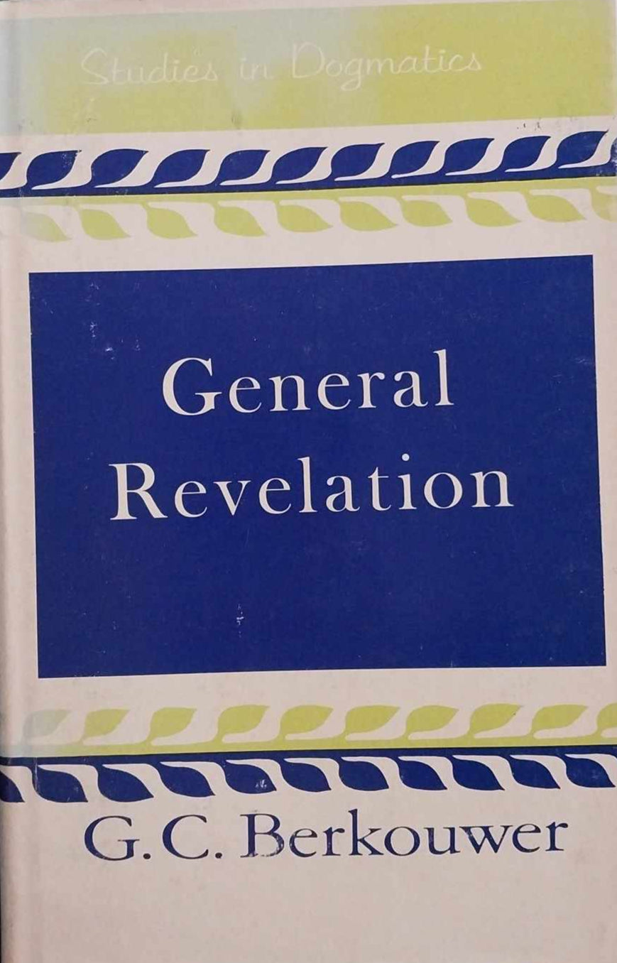 General Revelation by GC Berkouwer (Studies in Dogmatics) image 0