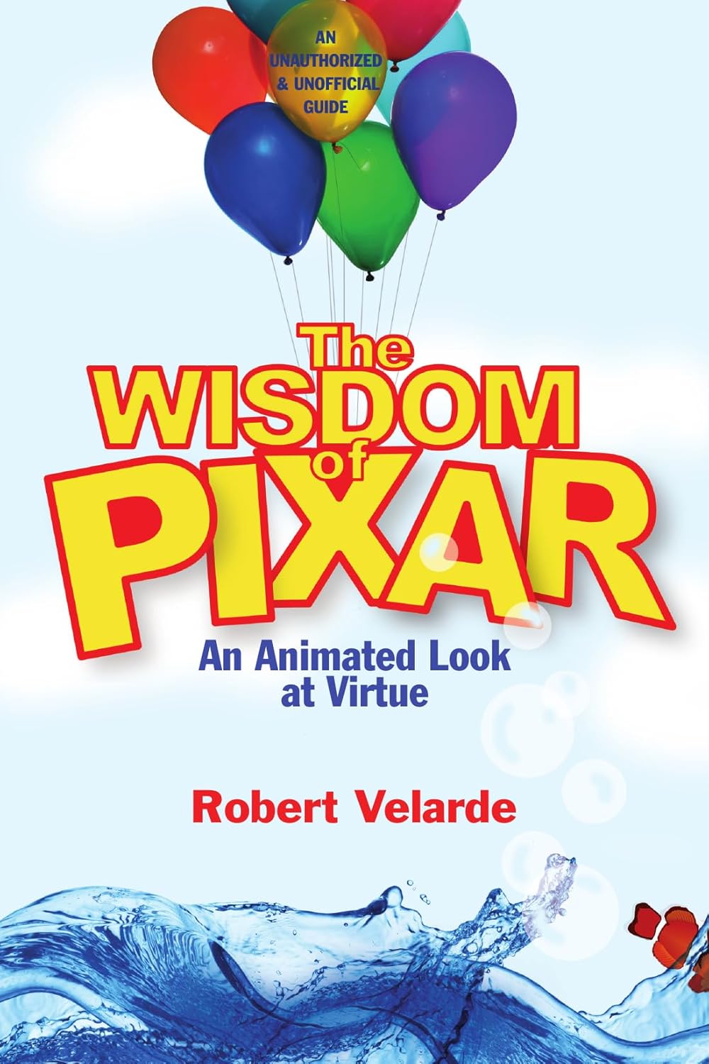 Wisdom of Pixar by Robert Velarde image 0