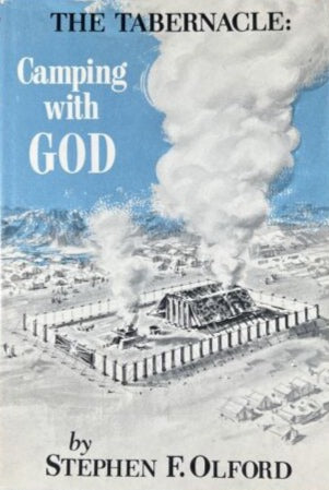 The Tabernacle: Camping with God by Stephen Olford image 1