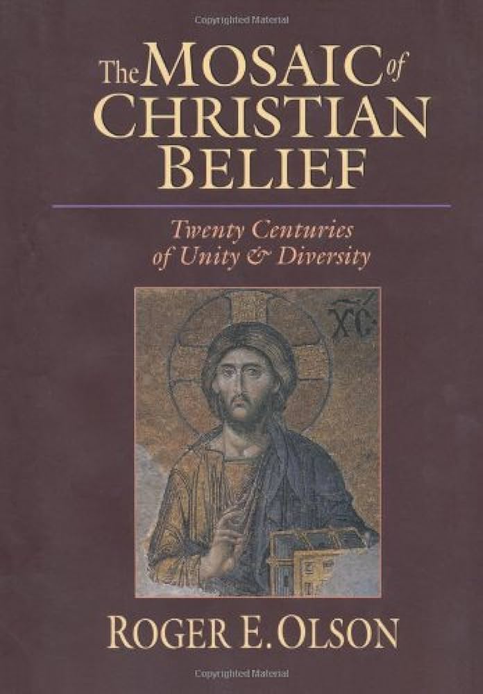 Mosaic of Christian Belief by Roger E. Olson image 0