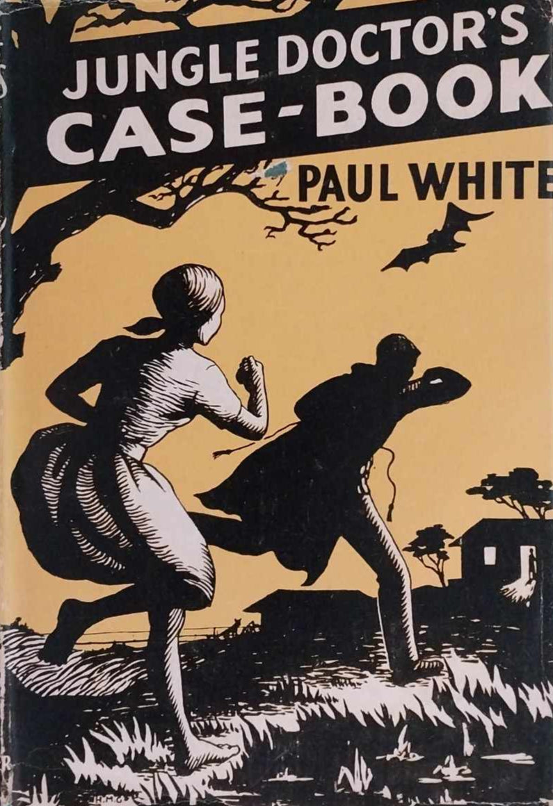 Jungle Doctor's Case-book by Paul White image 0