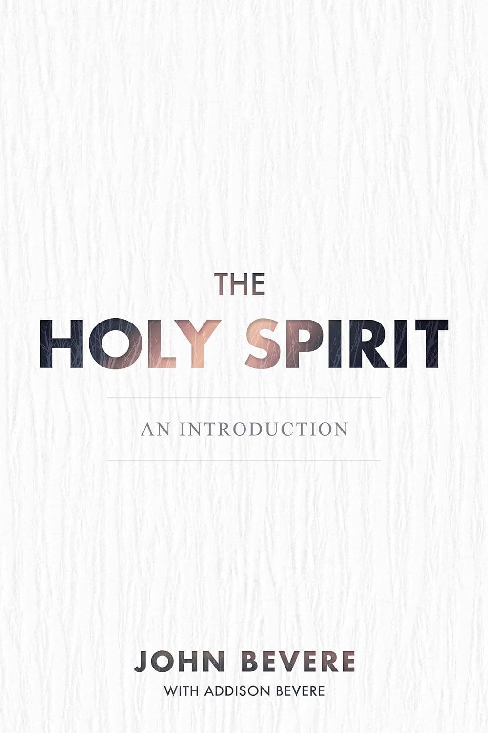 Holy Spirit by John Bevere with Addison Bevere image 0