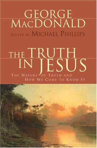 The Truth In Jesus by George MacDonald image 0