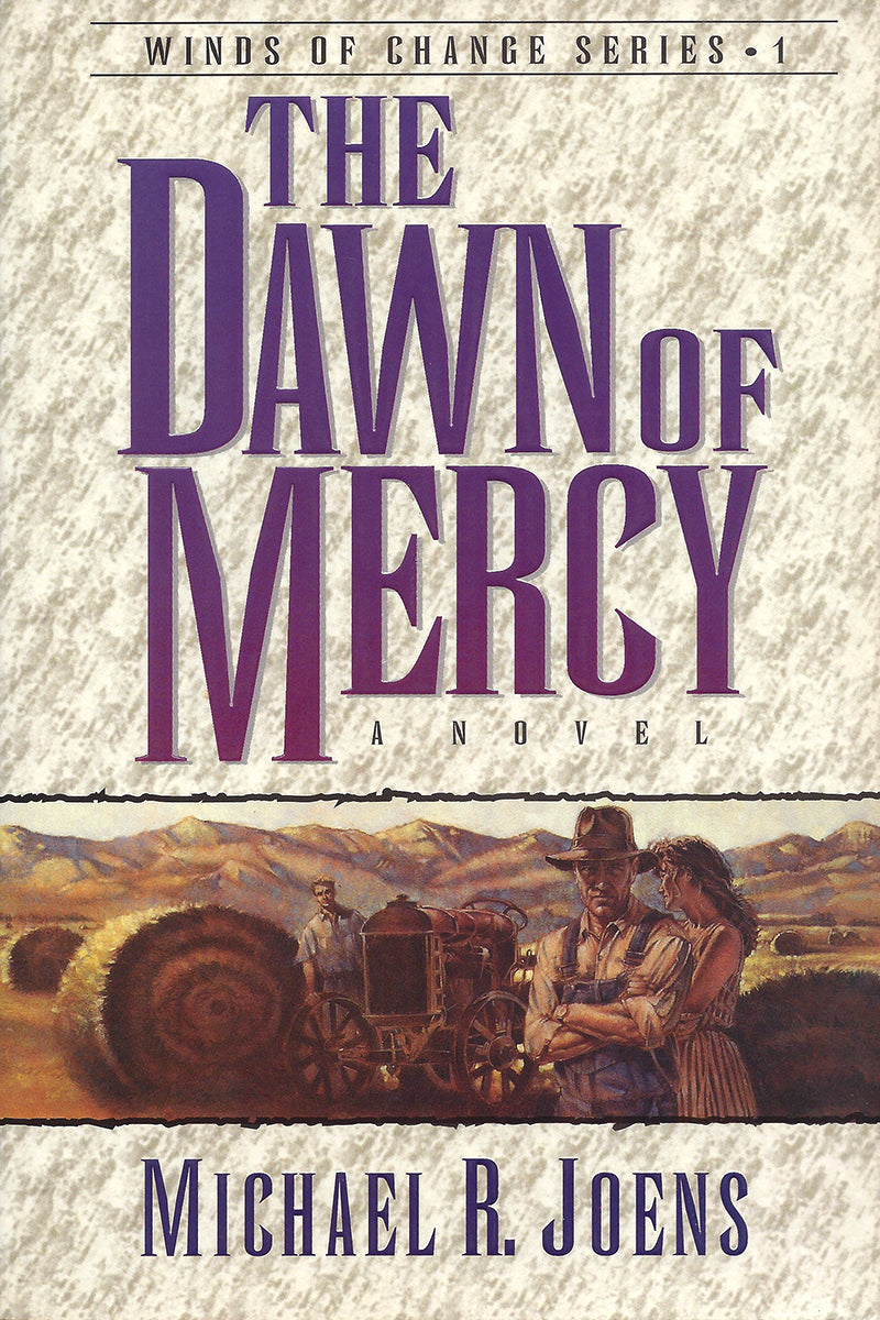 The Dawn of Mercy (Winds of Change #1) by Michael R. Joens image 0