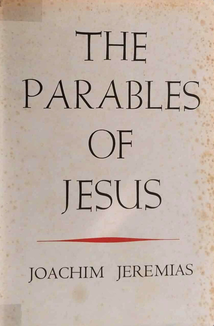 Parables of Jesus by Joachim Jeremias image 0