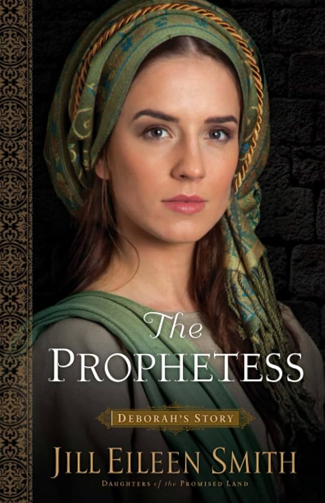 Prophetess: Deborah's Story by Jill Eileen Smith image 0