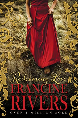 Redeeming Love by Francine Rivers image 3