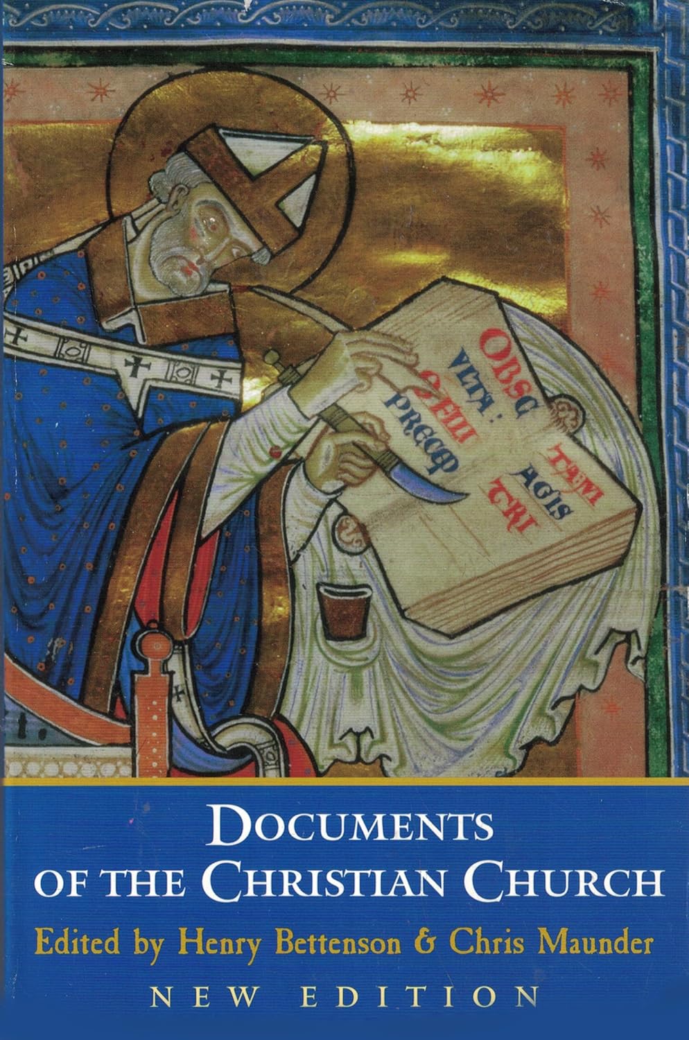 Documents of the Christian Church selected and edited by Henry Bettenson