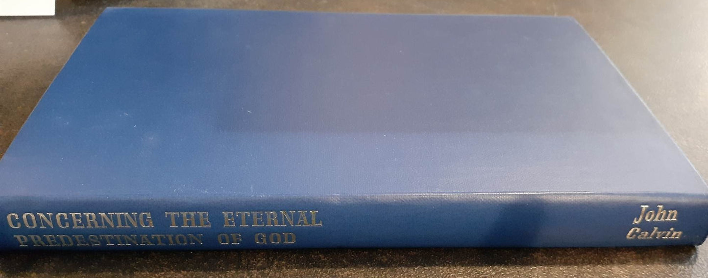 Concerning The Eternal Predestination of God by John Calvin image 0