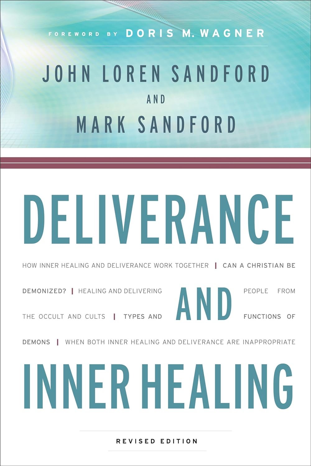 Deliverance and Inner Healing (Revised) by John Loren Sandford and Mark Sandford image 0